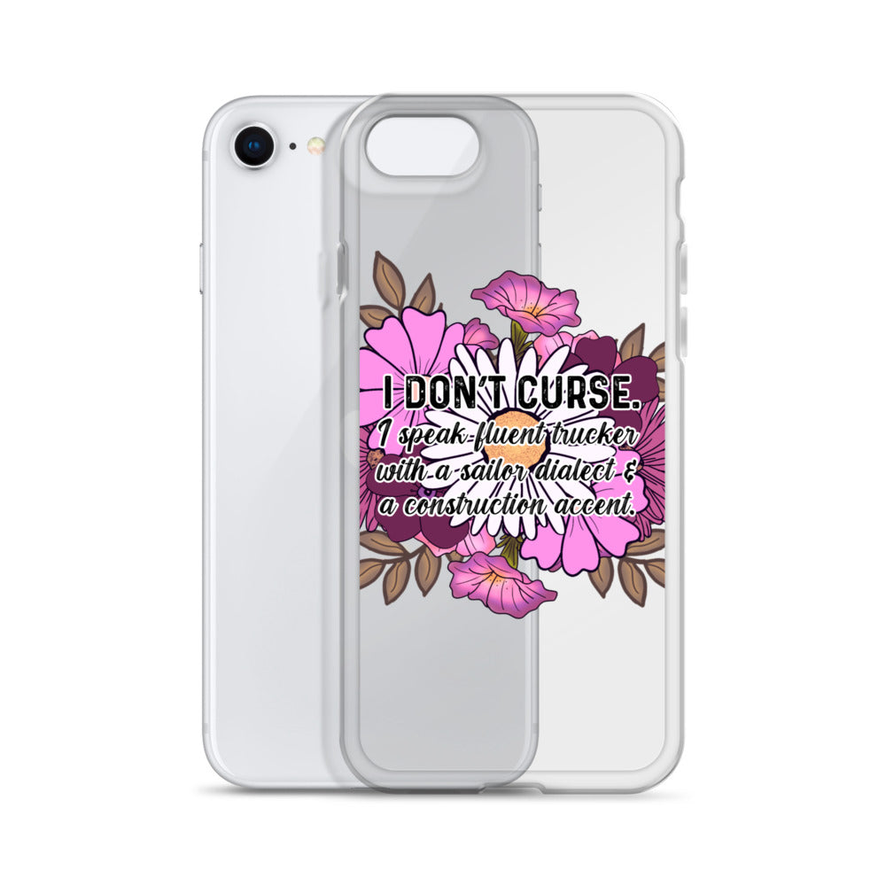 Clear Case for iPhone® I don't curse