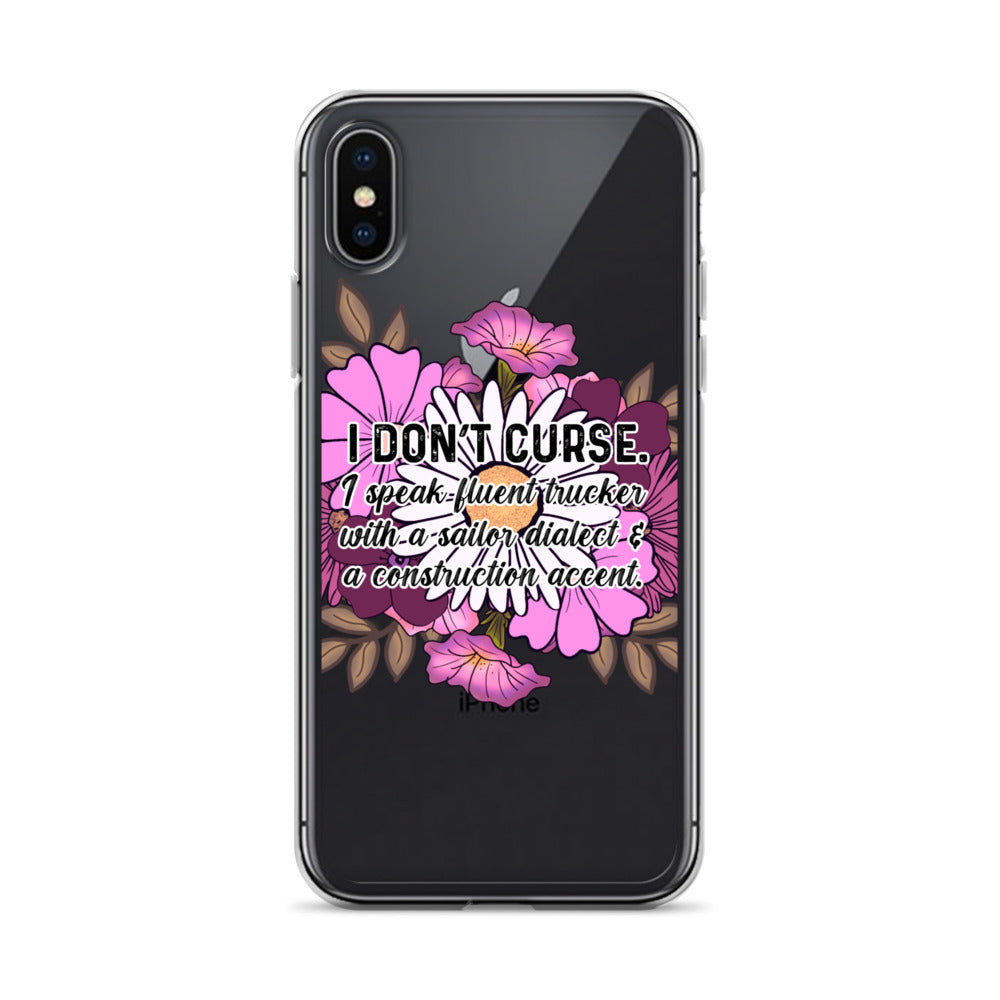 Clear Case for iPhone® I don't curse