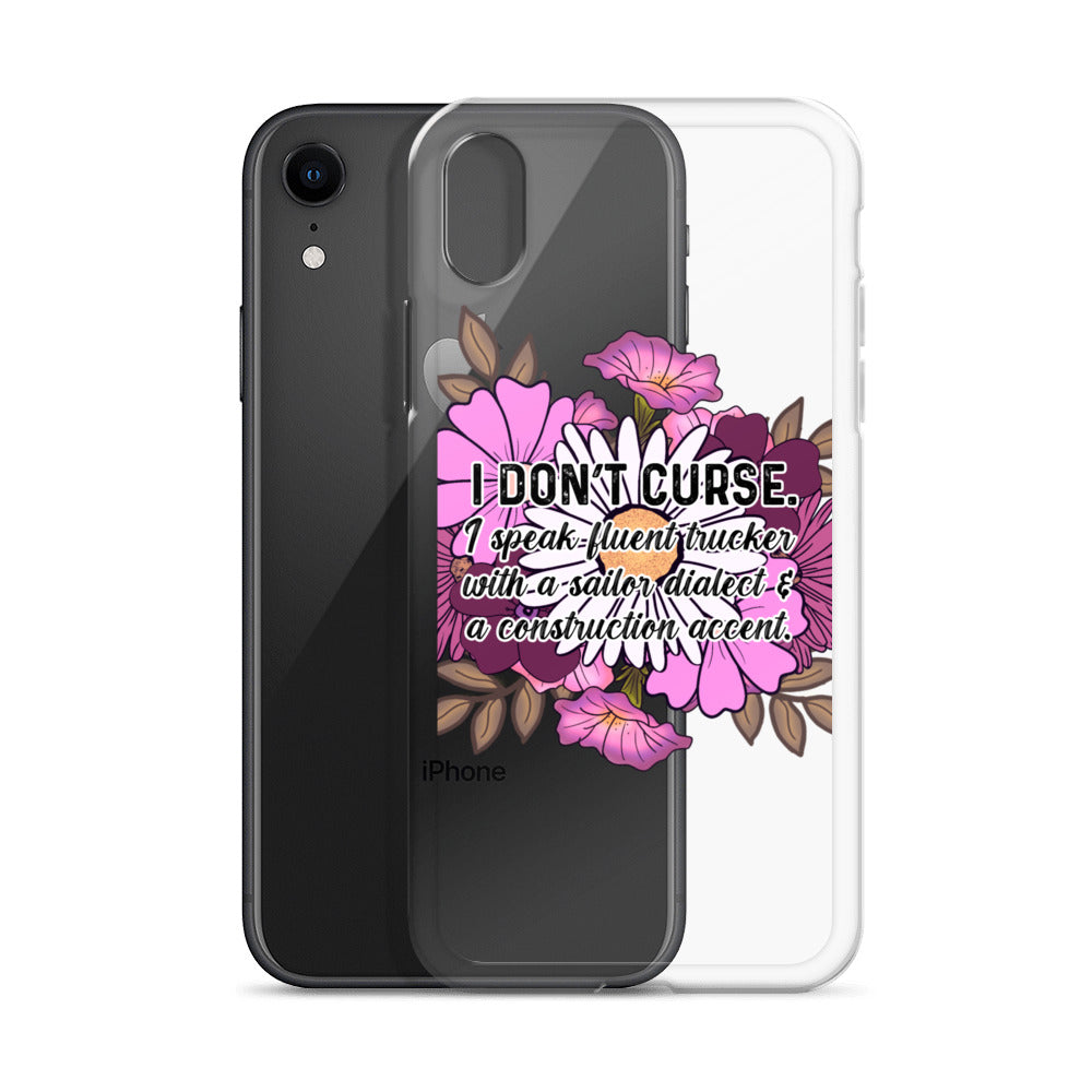 Clear Case for iPhone® I don't curse