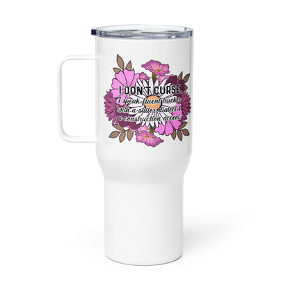 Travel mug with a handle- I don't curse