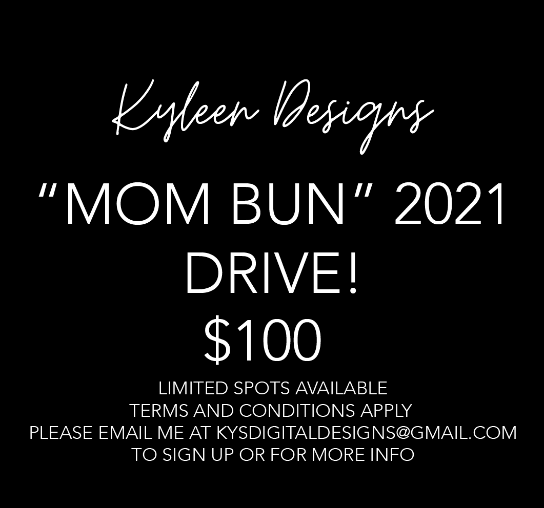 MOM BUN DRIVE- 2021