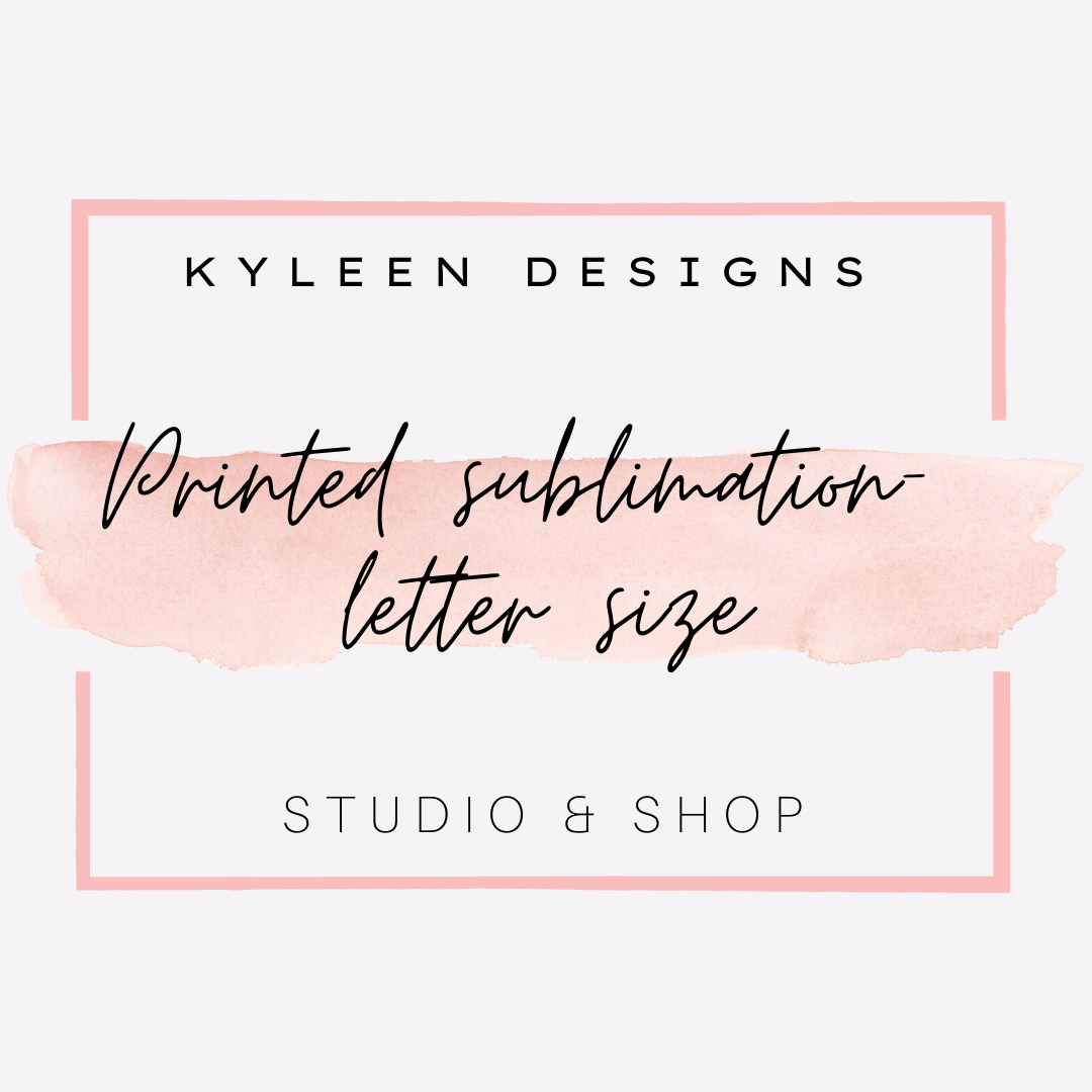 Printed sublimation- letter size