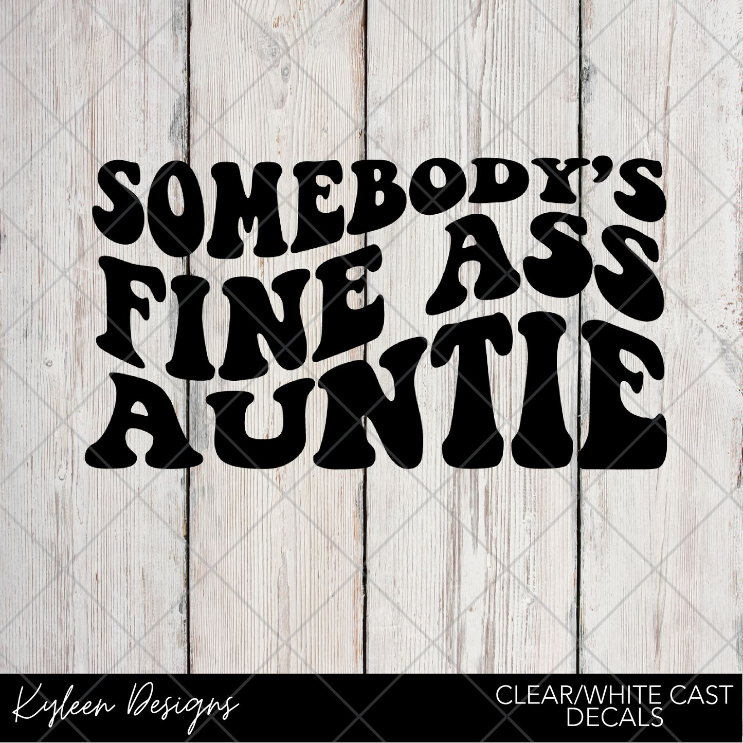 DreamCast™ Clear or White Cast Vinyl-Fine ass Auntie