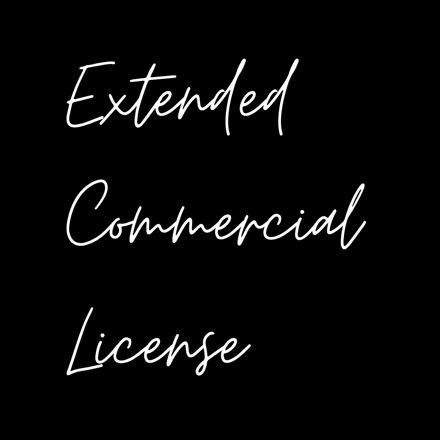 Extended Commercial License- 100-500 design uses- NOT A TRANSFER LICENSE