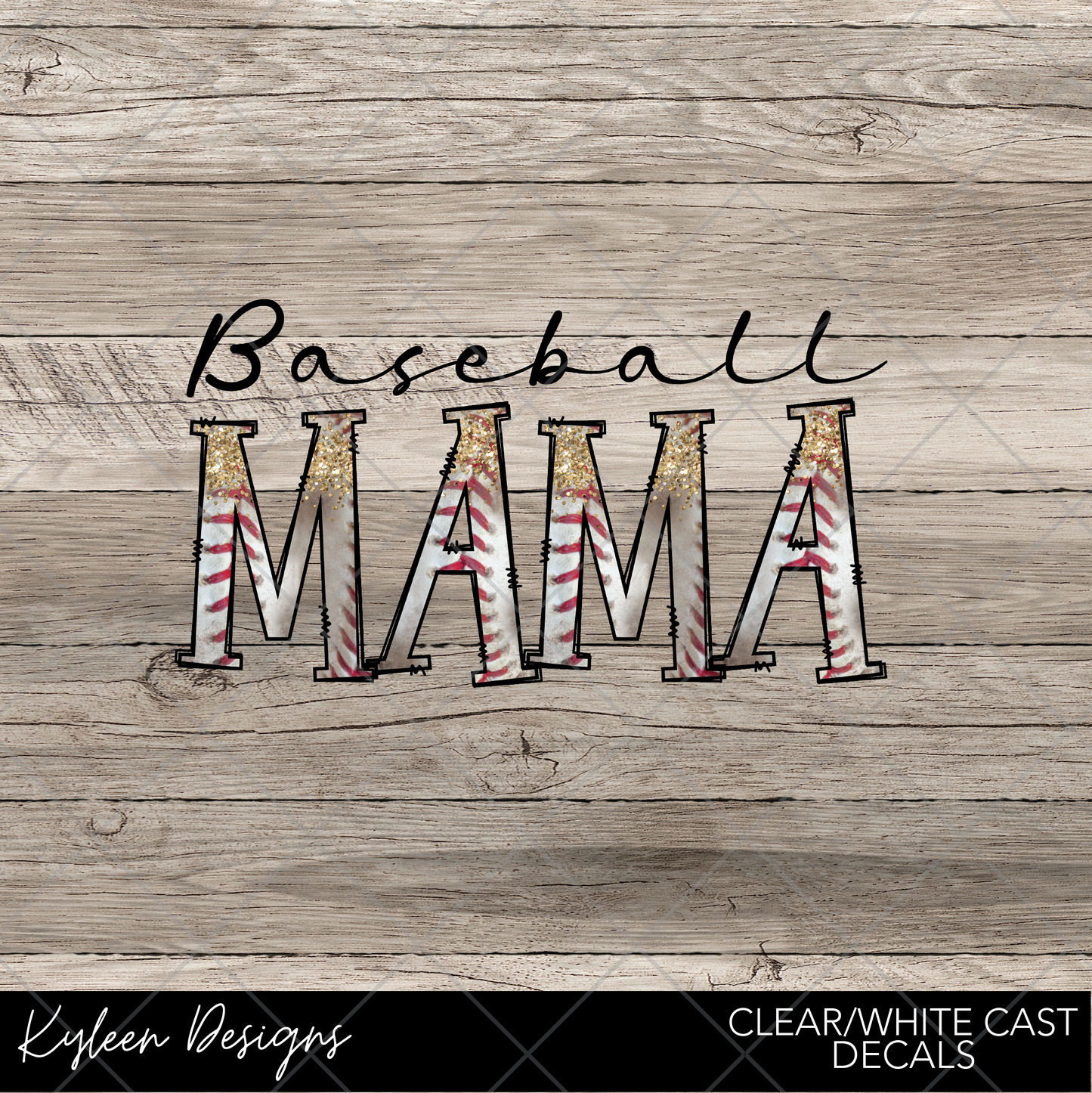 DreamCast™ Clear or White Cast Vinyl-Baseball mama