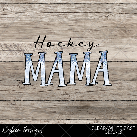 DreamCast™ Clear or White Cast Vinyl-Hockey mama