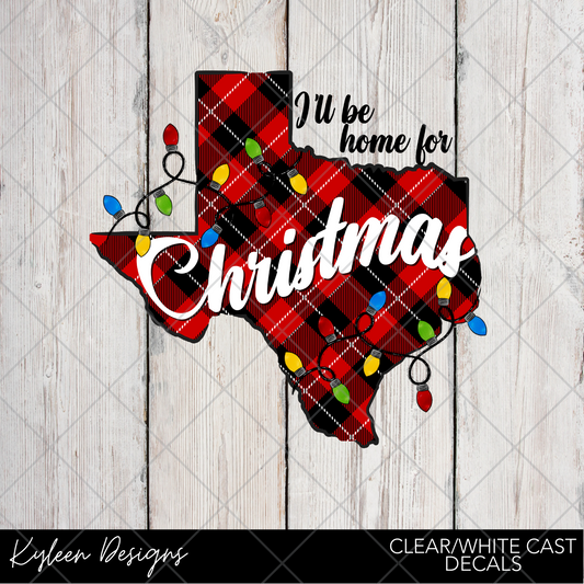 CDreamCast™ Clear or White Cast Vinyl-Texas home for Christmas