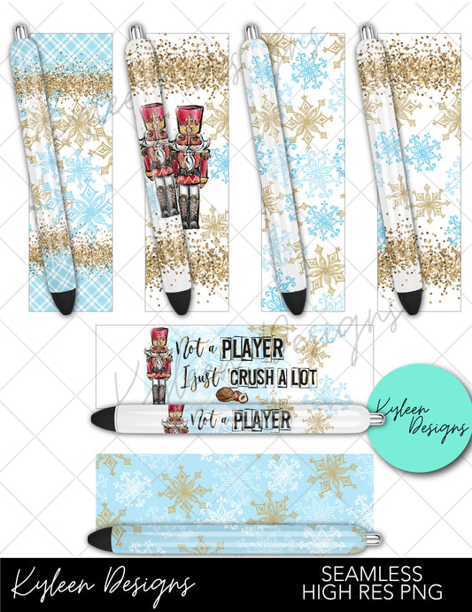 Christmas not a player I just crush a lot nutcracker pen wraps for waterslide high RES PNG SEAMLESS
