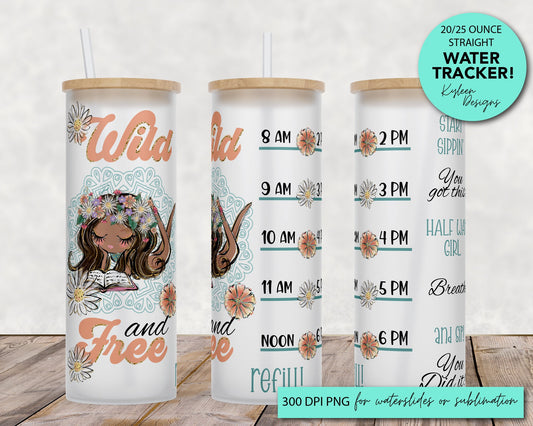 25 oz frosted glass tumbler png, wild and free Tumbler template water tracker High res PNG digital file