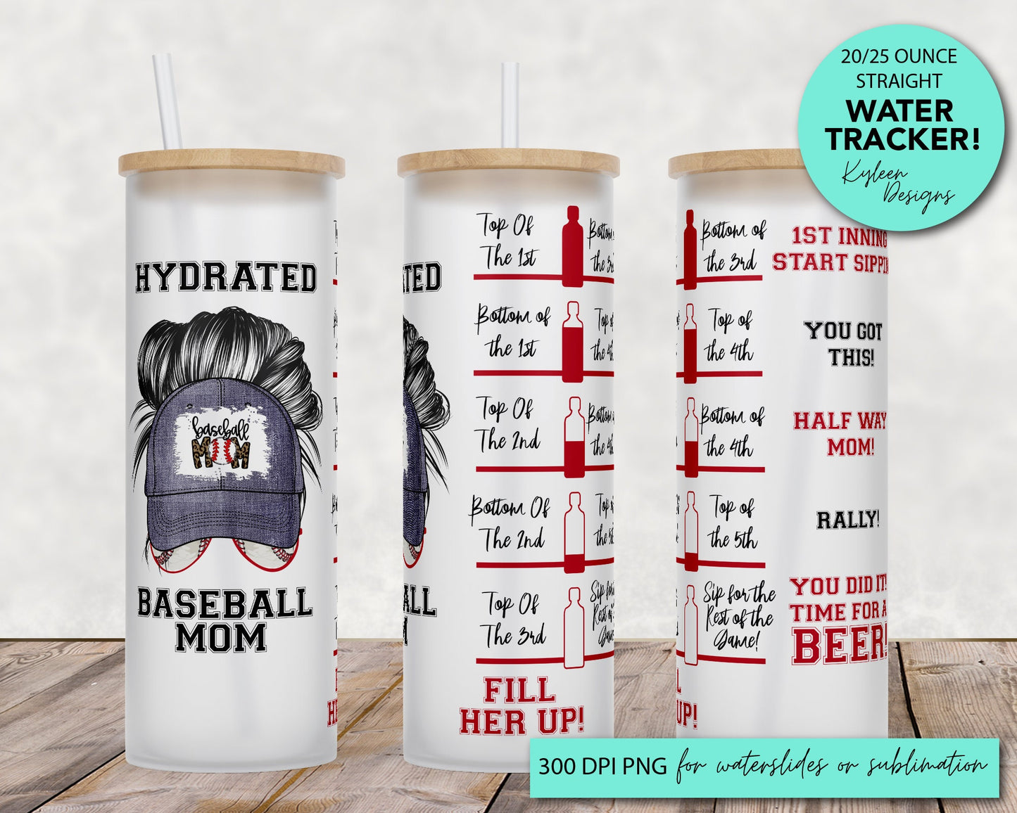 25 oz frosted glass tumbler png, baseball mom Tumbler template water tracker High res PNG digital file