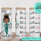 25 oz frosted glass tumbler png, nurse life Tumbler template water tracker High res PNG digital file