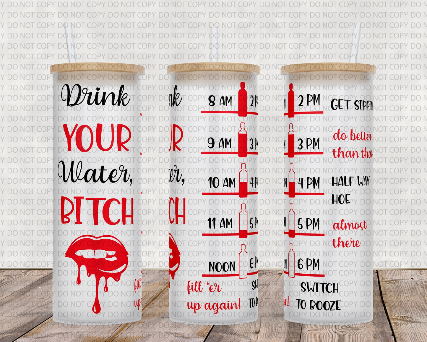 25 oz frosted glass tumbler png, drink your water bitch Tumbler template water tracker High res PNG digital file-RED