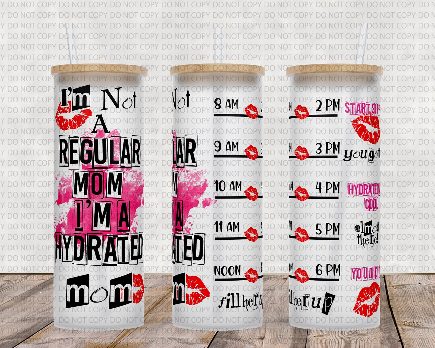 25 oz glass tumbler hydrated mom Water tracker 20/25 ounce wrap for sublimation, waterslide High res PNG digital file