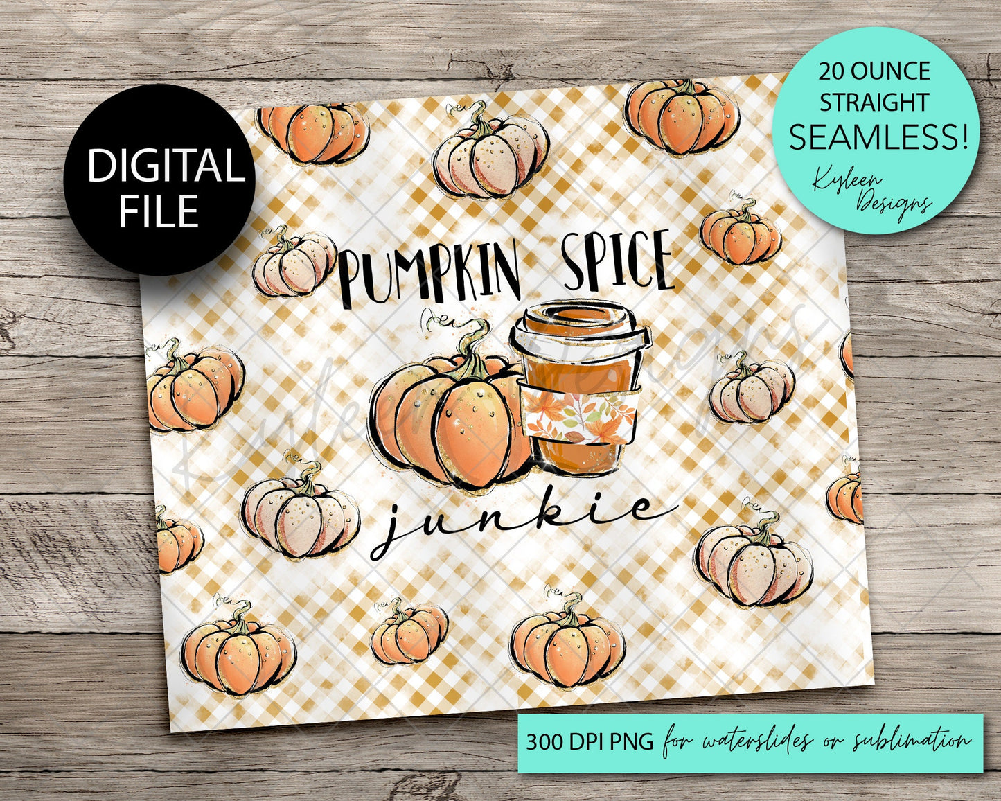 SEAMLESS pumpkin spice junkie 20 ounce tumbler wrap for sublimation, waterslide High res PNG digital file- Straight only