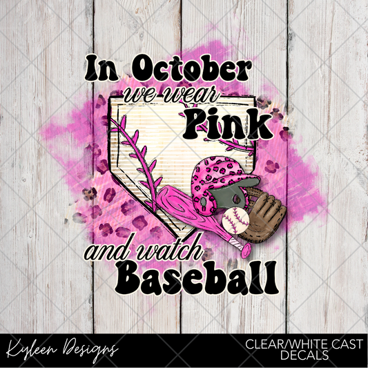 DreamCast™ Clear or White Cast- We wear Pink- Baseball