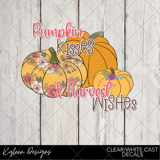 DreamCast™ Clear or White Cast Vinyl-Pumpkin Kisses and harvest wishes