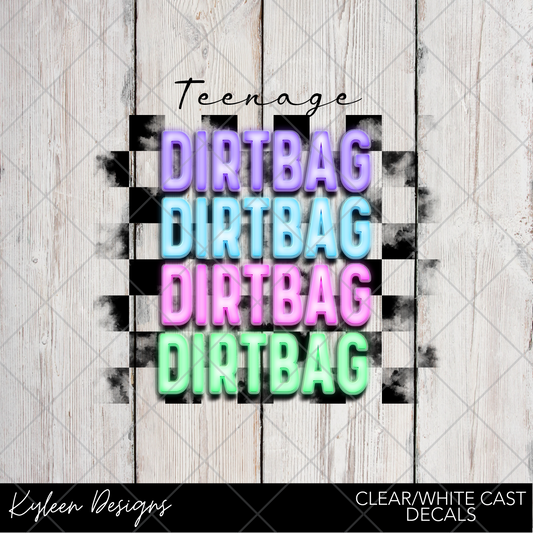 DreamCast™ Clear or White Cast- Teenage Dirt Bag